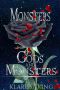 [Gods and Monsters 03] • Monsters · (A Dark Gods Romance) (Gods and Monsters Book 6)